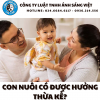 CON NUÔI CÓ ĐƯỢC HƯỞNG THỪA KẾ?